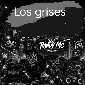 Los grises by Carpio R