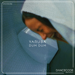 Dum Dum by Yaruba