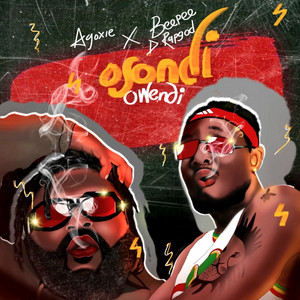 Osondi Owendi by Agoxie, Beepee D Rapgod