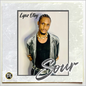 Sour by Lipz Otey