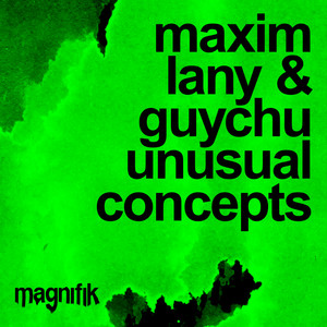 Unusual Concepts by Maxim Lany, Guychu