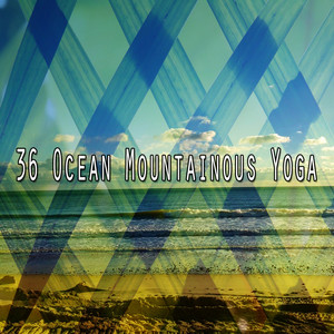 36 Ocean Mountainous Yoga album
