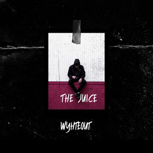The Juice by WyhteOut
