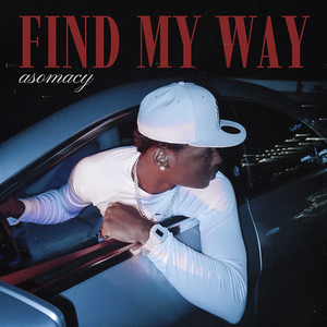 Find My Way by Asomacy
