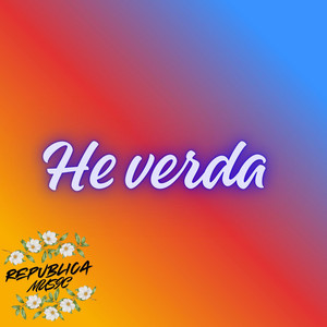He verda by REPUBLICA MUSIC