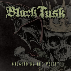 Crushed by the Weight by Black Tusk