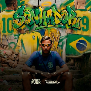 MC Menor JP - Sonhador