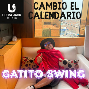 Cambio el Calendario by GATITO SWING