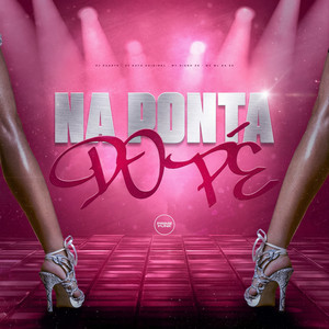 Na Ponta do Pé (feat. Prime Funk)