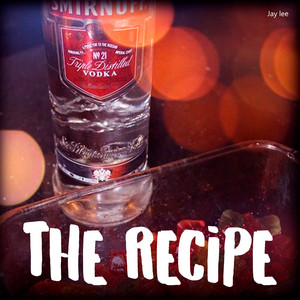 The Recipe by Jay Lee