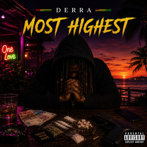 Most Highest by Derra
