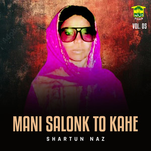 Shartun Naz - Salonk Salamat Bat