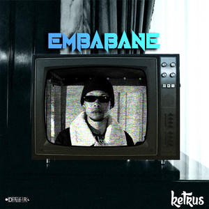 Ketrus - Embabane