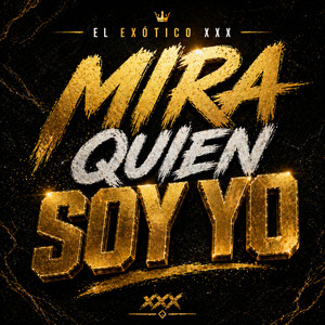 MIRA QUIEN SOY YO by el exotico xxx