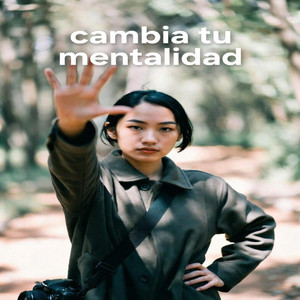 Cambia tu Mentalidad - Special Version by Jona Wessley Di Santos
