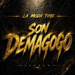 Son Demagogo - Dembow Version by La Moda Time