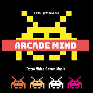 Eitan Epstein Music - in the Arcade Game