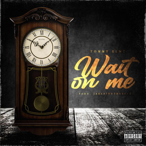 Portada de Wait on me