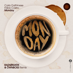 Monday - RADIØMATIK & Öwnboss Remix cover art