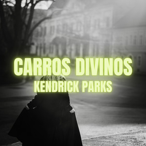 Carros Divinos by Kendrick Parks