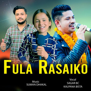 Suman Dhakal - Fula Rasaiko
