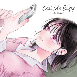 Yua Uenohori - Call Me Baby