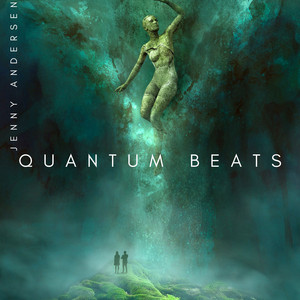 Quantum Beats by Jenny Andersen