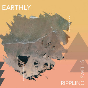 zZz Earthly Rippling Swells zZz album