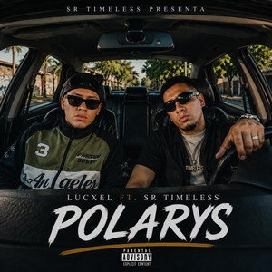 Polarys by Sr. Timeless, Lucxel