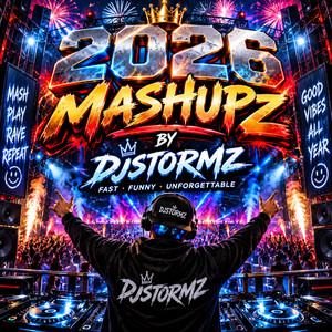 2026 MASHUPZ by DJSTORMZ