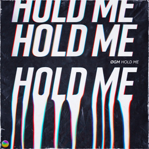 Hold Me by Ollie Green