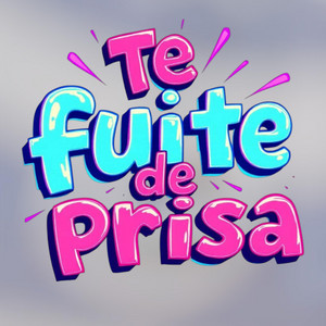 Te fuite tan de prisa by lCE NoVA