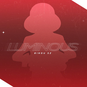 Luminous by Binou SZ