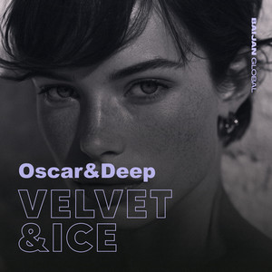 Velvet & Ice by Oscar & Deep