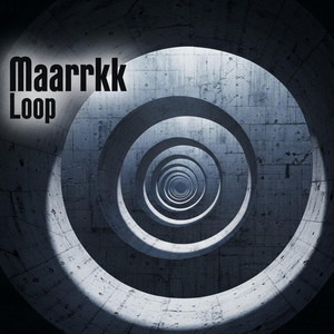 Loop by Maarrkk