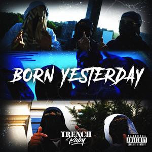 Born Yesterday by TrenchBaby