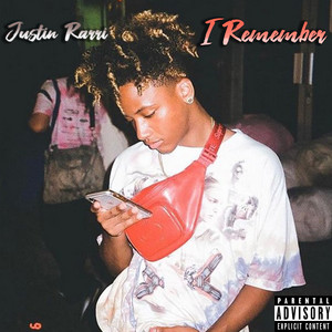I Remember by Justin Rarri