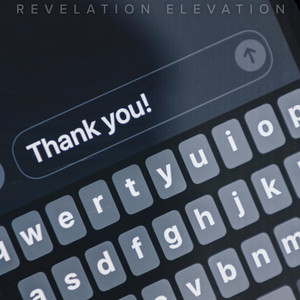 THANK YOU by REVELATION ELEVATION