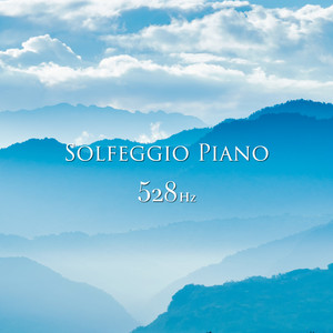 ソルフェジオ・ピアノ528Hz - Album by RELAX WORLD | Spotify