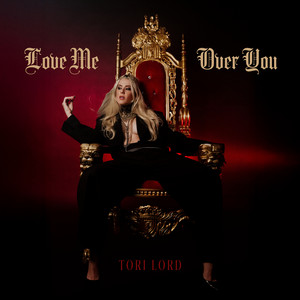 Love Me Over You by Tori Lord