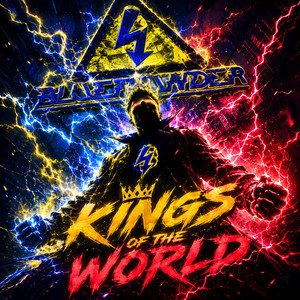 KINGS OF THE WORLD by Bluethunder