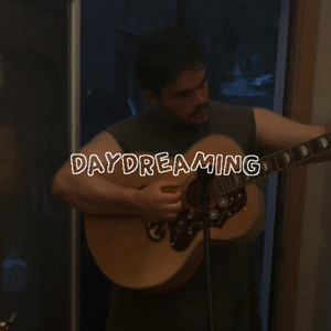 DAYDREAMING - Acoustic by Max McDermott