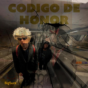 Codigo de Honor by BigSuck