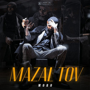 Moro & SKIZO BEATS - Mazal Tov