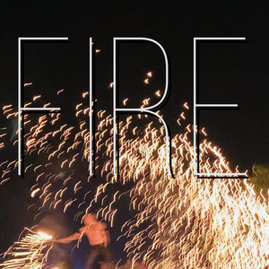 Fire by John Neil-Rice