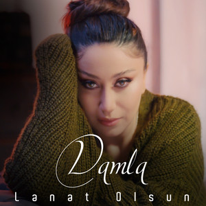 Damla - Lənət Olsun