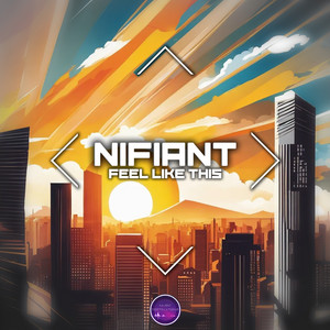 Feel Like This by Nifiant