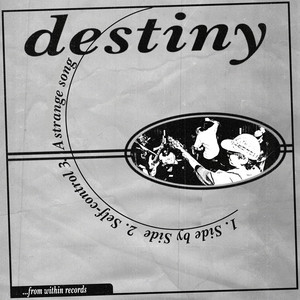 A Strange Song by Destiny