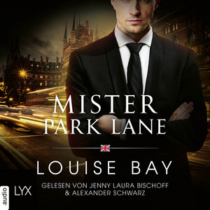 Mister Park Lane [Mister-Reihe, Teil 4 (Ungekürzt)] Audiobook