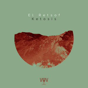 El Retsof — Ketosis